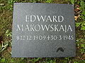 Edward Makowskaja *12.12.1909 +30.3.1945