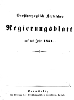 Grossherzoglich Hessisches Regierungsblatt 1851.djvu