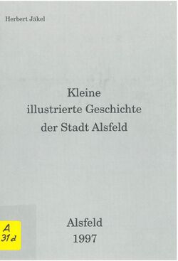 Alsfeld IllustrieteGeschichte 1997.jpg